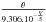 \hbox{$\frac{\theta}{9.306.10^{-\frac{V}{5}}}$}