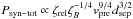 \hbox{$P_{\rm syn-tot} \propto \zeta_{\rm rel} \zeta_{B}^{-1/4} v_{\rm pre}^{9/4} d_{\rm sep}^{3/2}$}