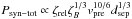 \hbox{$P_{\rm syn-tot} \propto \zeta_{\rm rel} \zeta_{B}^{1/3} v_{\rm pre}^{10/6} d_{\rm sep}^{1/3}$}
