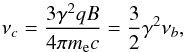 \begin{equation} \nu_c = \frac{3 \gamma^2 q B}{4 \pi m_{\rm e} c} = \frac{3}{2} \gamma^2 \nu_{b}, \label{eqn:nu_char} \end{equation}