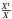 \hbox{$\frac{X^i}{X}$}
