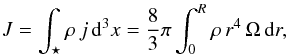\begin{eqnarray} J=\int_\star\rho\,j\,{\rm d}^3x={8\over3}\pi\int_0^R\rho\,r^4\,\Omega\,{\rm d}r, \end{eqnarray}