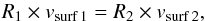 \begin{equation} R_1\times{ v_{\rm surf\,1}}=R_2\times v_{\rm surf\,2}, \label{eq-jv-rv} \end{equation}