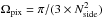 \hbox{$\Omega_{\rm pix} = \pi/(3\times N_{\rm side}^2)$}