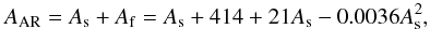 \begin{equation} A_{\rm AR}=A_{\rm s}+A_{\rm f}=A_{\rm s}+414+21A_{\rm s}-0.0036A_{\rm s}^{2}, \end{equation}