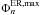 \hbox{$\Phi^{\rm ER, max}_{n}$}