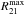 \hbox{$R_{21}^{\rm max}$}