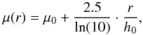\begin{equation} \label{eq:Freemanmu} \mu(r)=\mu_\mathrm{0} + \frac{2.5}{\ln(10)}\cdot\frac{r}{h_\mathrm{0}}, \end{equation}