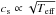 \hbox{$c_{\rm s} \propto \sqrt{T_\mathrm{eff}}$}