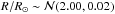 \hbox{$R/R_{\odot}\sim \mathcal{N}(2.00, 0.02)$}