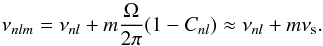 \appendix \setcounter{section}{1} \begin{equation} \nu_{nl m} = \nu_{nl} + m\frac{\Omega}{2\pi}(1-C_{nl}) \approx \nu_{nl} + m\nu_{\rm s}. \label{eq:split} \end{equation}