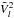 \hbox{$\tilde{V}_{l}^2$}