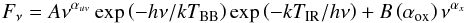 \begin{equation} \label{eq:broad_band_fit} F_{\nu} = A \nu^{\alpha_{uv}} \exp\left(-h\nu/kT_{\rm BB}\right) \exp\left(-kT_{\rm IR}/h\nu\right) + B\left(\alpha_{\rm ox}\right) \nu^{\alpha_x} \end{equation}