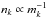 \hbox{$n_k\propto m_k^{-1}$}
