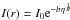 \hbox{$I(r)=I_0{\rm e}^{-b\eta^{\frac{1}{n}}}$}