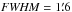 \hbox{${\it FWHM} =1\farcm6$}