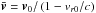 \hbox{$\bar{\vec{v}}=\vec{v}_0/\left(1-v_{r0}/c\right)$}