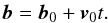 \begin{eqnarray} \label{eq:radial-motion} \vec{b}=\vec{b}_0+\vec{v}_0t. \end{eqnarray}