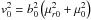 \hbox{$v_0^2=b_0^2\left(\mu_{r0}^2+\mu_0^2\right)$}