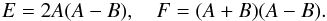 \appendix \setcounter{section}{5} \begin{eqnarray} E = 2A(A-B) , \quad F = (A+B)(A-B) . \end{eqnarray}