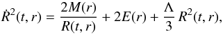 \begin{equation} \dot{R}^2(t,r) = \frac{2M(r)}{R(t,r)} + 2 E(r) + \frac{\Lambda}{3} \, R^2(t,r) , \label{eq:LTB_EFE1} \end{equation}