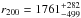 \hbox{$r_{200}=1761^{+282}_{-499}$}