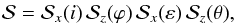 \begin{eqnarray} \vS = \vS_x (\ic) \, \vS_z (\varphi) \, \vS_x (\varepsilon) \, \vS_z (\theta), \label{140727x} \end{eqnarray}