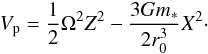 \begin{eqnarray} V_{\rm p} = \frac{1}{2} \Omega^2 \Z^2 - \frac{3 G \M}{2 \rs^3} \X^2 \cdot \label{130529a} \end{eqnarray}