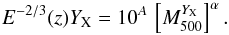 Mathematical equation: \appendix \setcounter{section}{1} \begin{equation} E^{-2/3}(z)\YX = 10^{A} \, \left[\Mvy\right]^{\alpha} . \label{eq:myx} \end{equation}