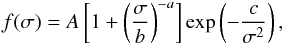 Mathematical equation: \begin{equation} f(\sigma)=A\left[1+\left({\sigma\over b}\right)^{-a}\right]\exp\left(-{c\over\sigma^2}\right) , \end{equation}