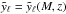 Mathematical equation: \hbox{$\tilde{y}_\ell=\tilde{y}_\ell(M,z)$}