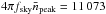 Mathematical equation: \hbox{$4\pi f_{\rm sky}\bar{n}_{\rm peak}=11\,073$}