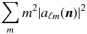Mathematical equation: \begin{eqnarray} \sum_m m^2 |a_{\ell m}(\vec{n})|^2 \label{eq:ang_mom_disp} \end{eqnarray}