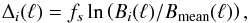 Mathematical equation: \appendix \setcounter{section}{7} \begin{equation} \Delta_i(\ell) = \bsfudge \ln\left(B_i(\ell)/\Bmean(\ell)\right), \label{eq:delta_beam} \end{equation}