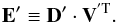 Mathematical equation: \appendix \setcounter{section}{7} \begin{equation} {\bf E}' \equiv {\bf D}' \cdot {\bf V}^{'\rm T}. \label{eq:shorter_emodes} \end{equation}