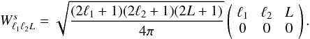 Mathematical equation: \begin{equation} W_{\elt_1 \elt_2 L}^{s} = \sqrt{\frac{(2\elt_1+1)(2\elt_2+1)(2L+1)}{4\pi}}\threej{\elt_1}{\elt_2}{L}{0}{0}{0}. \label{eqn:qe_weight_ptsrc} \end{equation}