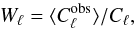 Mathematical equation: \begin{equation} \label{eq:wlfullsky} W_{\ell} = \langle C_{\ell }^{{\rm obs}} \rangle / C_{\ell } , \end{equation}