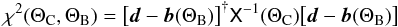 Mathematical equation: \begin{equation} \chi^2(\cosmoparam, \bparam) = \bigl[\fitdata-\fittmpl(\bparam)\bigr]^{\dagger} \mtrx{X}^{-1}(\cosmoparam) \bigl[\fitdata-\fittmpl(\bparam)\bigr] \end{equation}
