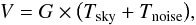 Mathematical equation: \begin{equation} V = G \times \bigl(T_\mathrm{sky} + T_\mathrm{noise}\bigr), \label{eq:calibrationEquation} \end{equation}