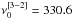 Mathematical equation: \hbox{$\nu_0^{[3-2]}=330.6$}