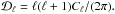 Mathematical equation: \hbox{$\mathcal{D}_\ell =\ell (\ell +1)C_\ell /(2\pi ).$}