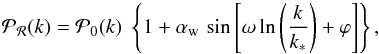 Mathematical equation: \begin{equation} \mathcal{P_R}(k) = \mathcal{P}_{0}(k) \; \left\{ 1 + \alpha_\mathrm{w} \, \sin \left[\omega \ln \left( \frac{k}{k_*} \right) + \varphi \right] \right\}, \end{equation}