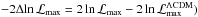 Mathematical equation: \hbox{$-2 \Delta\! \ln \mathcal{L}_\mathrm{max} = 2 \ln \mathcal{L}_\mathrm{max} - 2 \ln \mathcal{L}_\mathrm{max}^{\Lambda\mathrm{CDM}})$}
