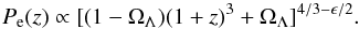 Mathematical equation: \begin{equation} P_{\rm e}(z)\propto[(1-\Omega_{\Lambda})(1+z)^{3}+\Omega_{\Lambda}]^{4/3-\epsilon/2}.\label{SZ2} \end{equation}