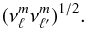 Mathematical equation: \appendix \setcounter{section}{1} \begin{equation} (\nu_{\ell}^{m}\nu_{\ell^{\prime}}^{m})^{1/2}.\label{N5} \end{equation}