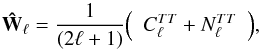 Mathematical equation: \appendix \setcounter{section}{1} \begin{equation} {\bf \hat{W}_{\ell}}=\frac{1}{(2\ell+1)}{\left(\begin{array}{c} C_{\ell}^{TT}+N_{\ell}^{TT}\end{array}\right)},\label{W3} \end{equation}