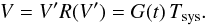 Mathematical equation: \appendix \setcounter{section}{1} \begin{equation} V = V^\prime R(V^\prime) = G(t)\,T_{\rm sys}. \end{equation}