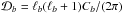 Mathematical equation: \hbox{${\cal D}_b = \ell_b (\ell_b + 1)C_b /(2 \pi)$}