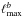 Mathematical equation: \hbox{$\ell^b_{\rm max}$}