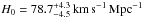 Mathematical equation: \hbox{$H_0 = 78.7^{+4.3}_{-4.5} \, {\rm km}\,{\rm s}^{-1}\,{\rm Mpc}^{-1}$}